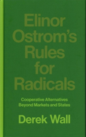 Elinor Ostrom's Rules for Radicals