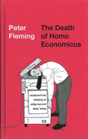 Death of Homo Economicus