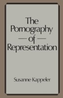 Pornography of Representation