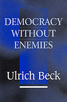 Democracy without Enemies