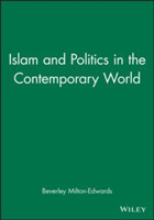 Islam and Politics in the Contemporary World