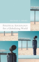 Political Sociology for a Globalizing World