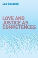 Love and Justice as Competences