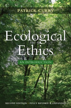 Ecological Ethics: An Introduction - Updated for 2018