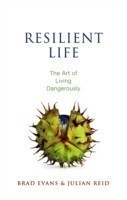 Resilient Life