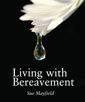 Living With Bereavement