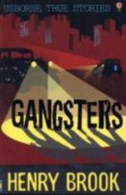 True Stories of Gangsters