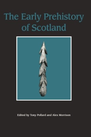 Early Prehistory of Scotland