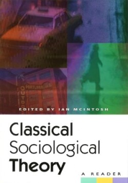 Classical Sociological Theory