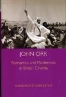 Romantics and Modernists in British Cinema