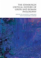 Edinburgh Critical History of Greek and Roman Philosophy