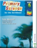 Nelson Thornes Primary Science for the Caribbean Book 6