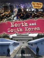 Our World Divided: North and South Korea
