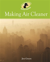 Environment Detective Investigates: Making Air Cleaner