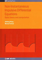 Non-Instantaneous Impulsive Differential Equations