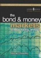 Bond and Money Markets: Strategy, Trading, Analysis