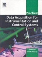 Practical Data Acquisition for Instrumentation and Control Systems