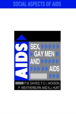 Sex, Gay Men and AIDS