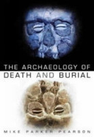 Archaeology of Death and Burial