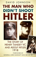 Man Who Didn't Shoot Hitler