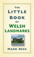 Little Book of Welsh Landmarks