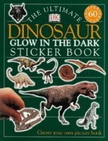 Ultimate Dinosaur Glow in the Dark Sticker Book