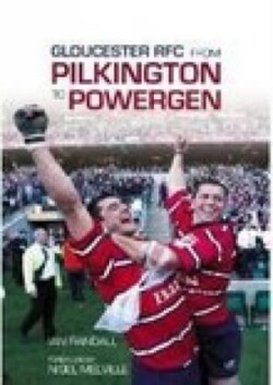 Gloucester RFC from Pilkington to Powergen