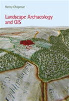 Landscape Archaeology and GIS