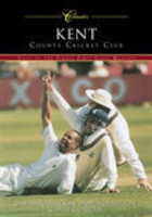 Kent County Cricket Club (Classic Matches)
