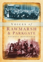Voices of Rawmarsh and Parkgate