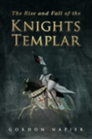 Rise and Fall of the Knights Templar