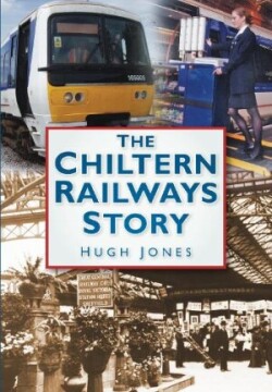 Chiltern Railways Story