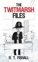 Twitmarsh Files