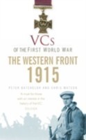 VCs of the First World War: Western Front 1915