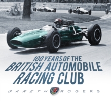 100 Years of the British Automobile Racing Club