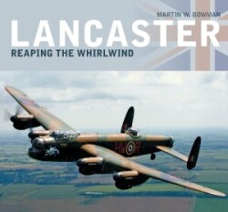 Lancaster: Reaping the Whirlwind