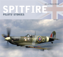 Spitfire: Pilots' Stories