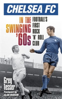 Chelsea FC in the Swinging '60s