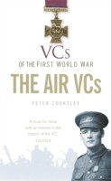 VCs of the First World War: The Air VCs