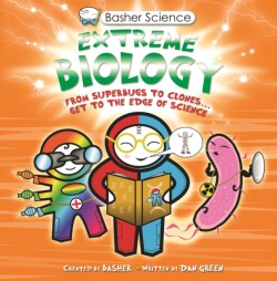 US Basher Science: Extreme Biology