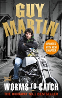 Guy Martin: Worms to Catch