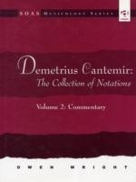 Demetrius Cantemir: The Collection of Notations