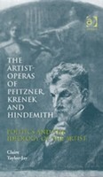 Artist-Operas of Pfitzner, Krenek and Hindemith
