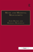 Music and Medieval Manuscripts