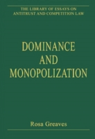 Dominance and Monopolization