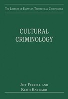 Cultural Criminology