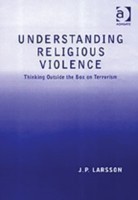 Understanding Religious Violence