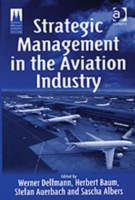 Strategic Management in the Aviation Industry