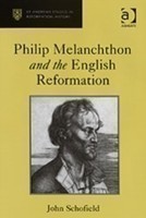 Philip Melanchthon and the English Reformation
