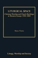 Liturgical Space